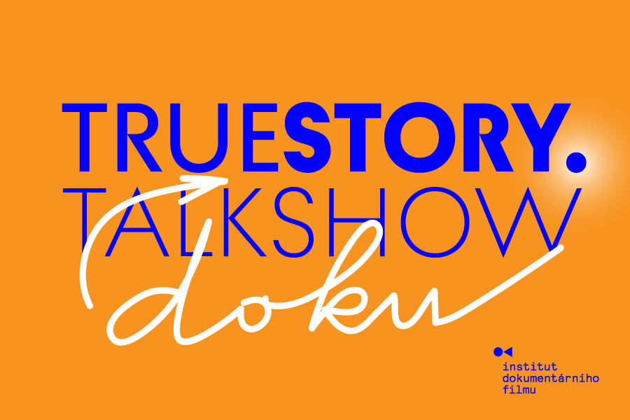 True story: Dokumentární talkshow 15. 9.