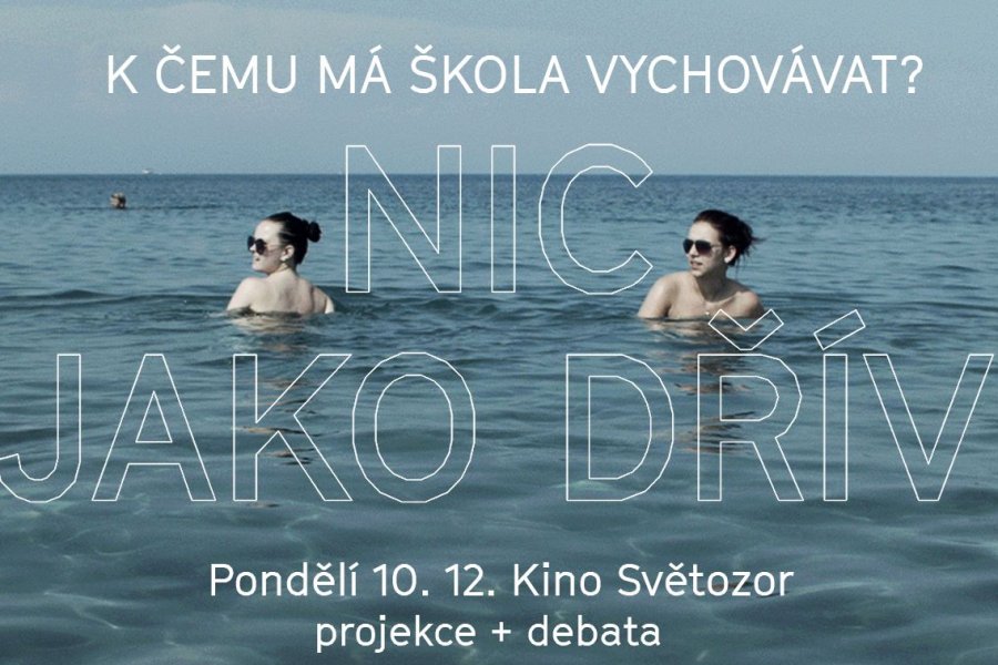 Nic jako dřív s debatou „K čemu má škola vychovávat?“