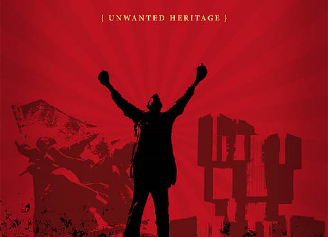 Unwanted Heritage