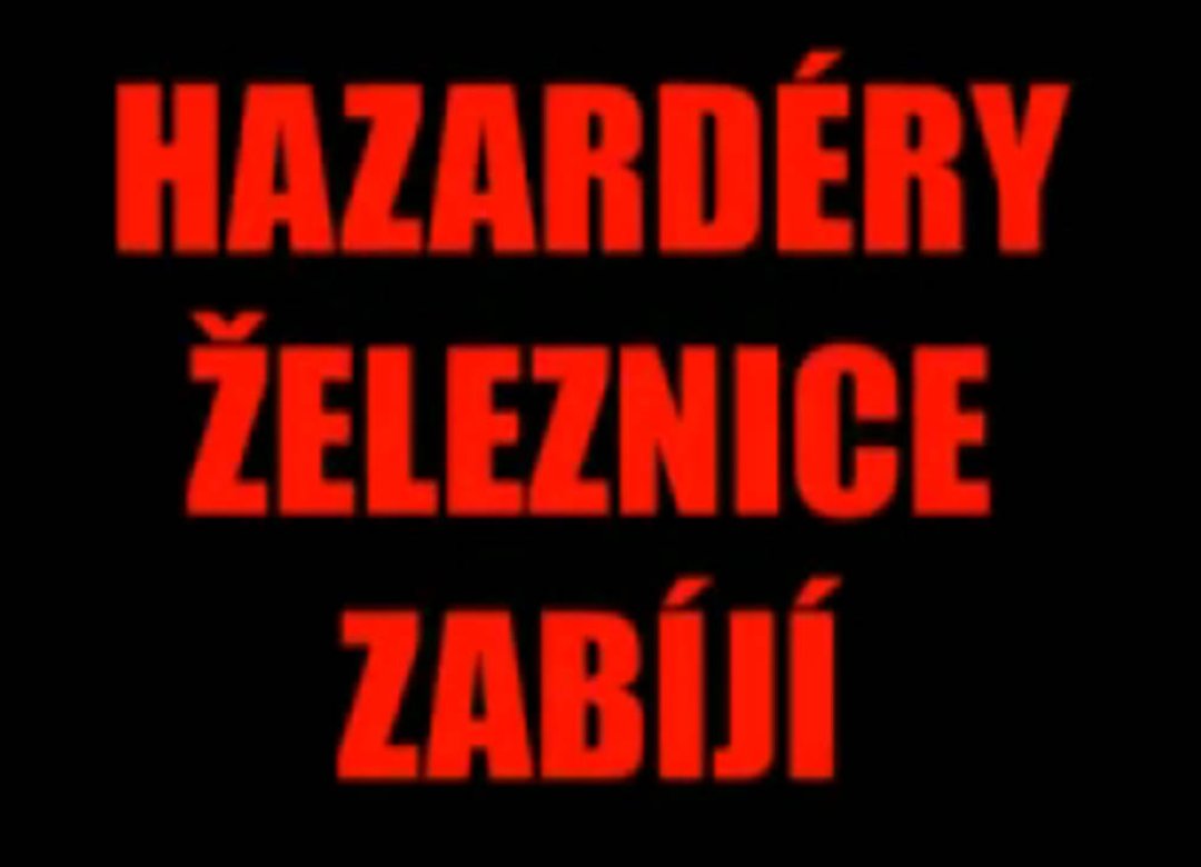 Preventive train of the Railway Inspection of the Czech Republic - Railways are killing gamblers