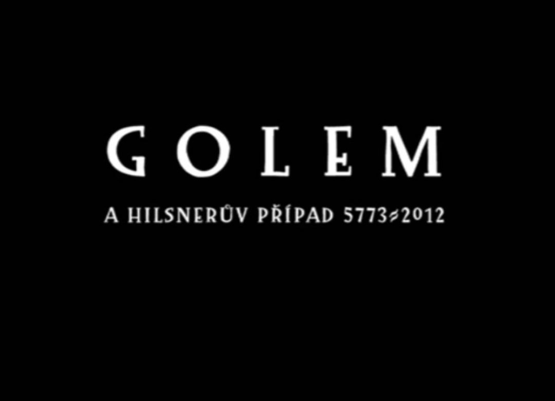 GOLEM & Hilsner case 2012/5773