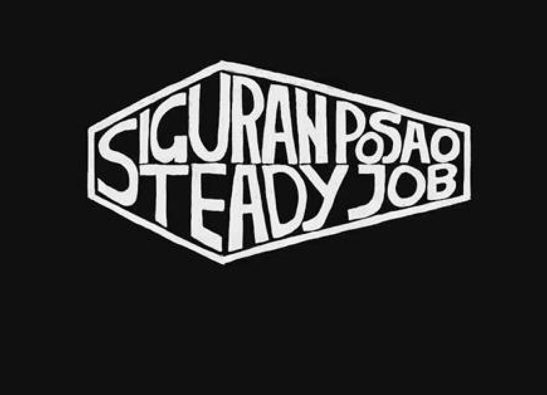 A Steady Job